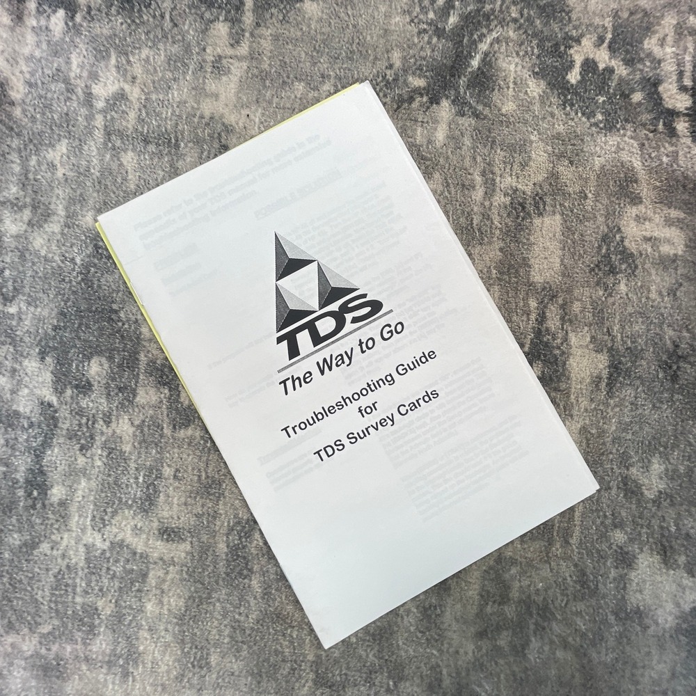 TDS Troubleshooting Guide for TDS Survey Cards Way to Go Manual